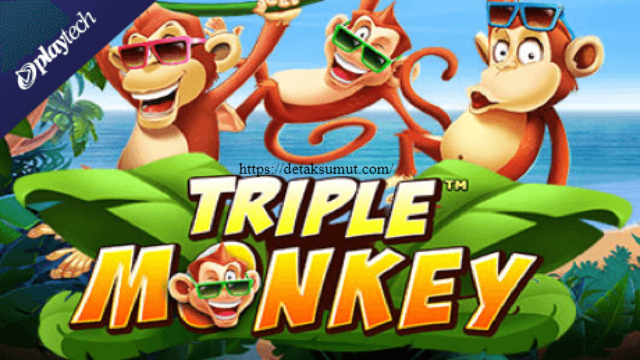 Slot Game Triple Monkey: Petualangan Seru di Dunia Slot Online